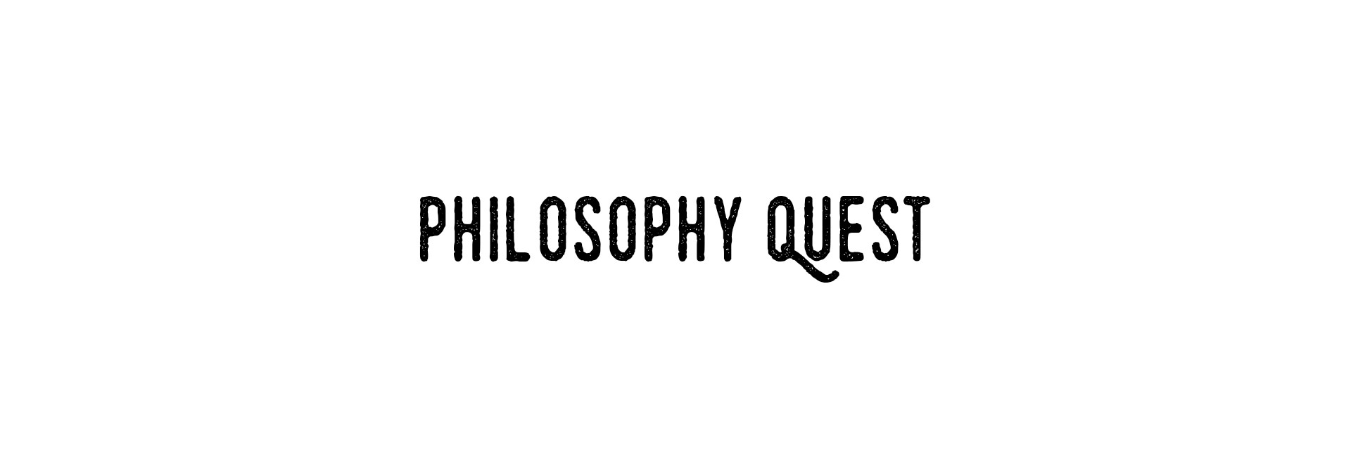 Philosophy Quest